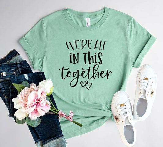 We zijn allemaal samen hierin shirt