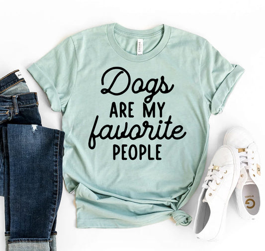 Honden zijn mijn favoriete mensen T-shirt