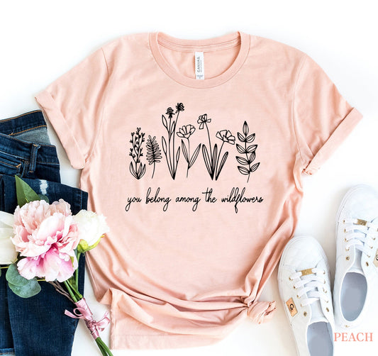 T-shirt « Tu appartiens aux fleurs sauvages »