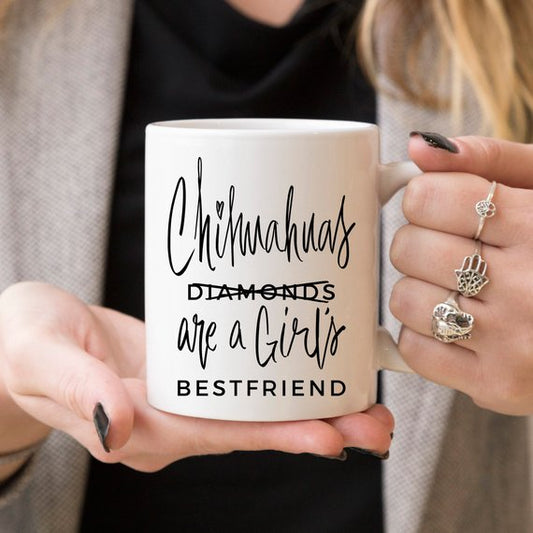 Chihuahua Mok Cadeau voor haar, Chihuahuas Are A Girls